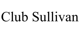 CLUB SULLIVAN