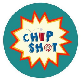 CHIP SHOT