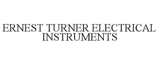 ERNEST TURNER ELECTRICAL INSTRUMENTS