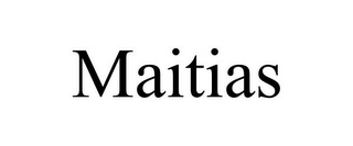 MAITIAS