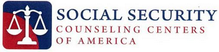 SOCIAL SECURITY COUNSELING CENTERS OF AMERICA