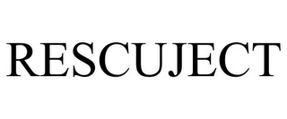 RESCUJECT