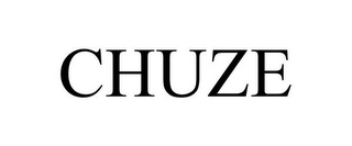 CHUZE