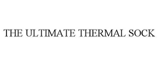 THE ULTIMATE THERMAL SOCK