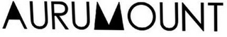 AURUMOUNT