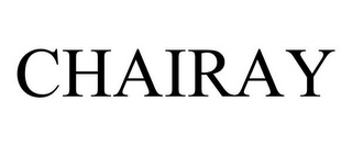 CHAIRAY