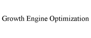 GROWTH ENGINE OPTIMIZATION