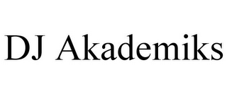 DJ AKADEMIKS