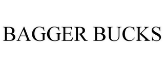 BAGGER BUCKS