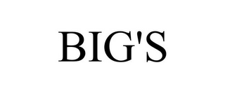 BIG'S