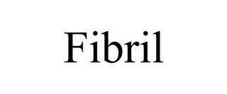 FIBRIL