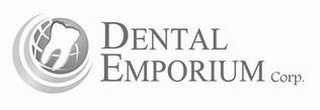 DENTAL EMPORIUM CORP.