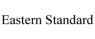 EASTERN STANDARD