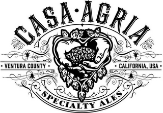 CASA · AGRIA SPECIALTY ALES · VENTURA COUNTY · CALIFORNIA, USA ·