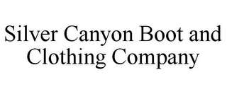 SILVER CANYON BOOT AND CLOTHING COMPANY