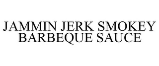 JAMMIN JERK SMOKEY BARBEQUE SAUCE