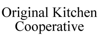 ORIGINAL KITCHEN COOPERATIVE