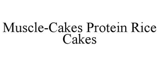 MUSCLE-CAKES PROTEIN RICE CAKES