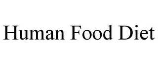 HUMAN FOOD DIET