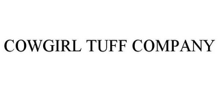 COWGIRL TUFF COMPANY