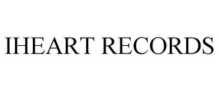 IHEART RECORDS