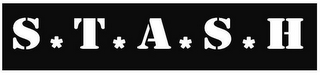 S*T*A*S*H