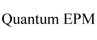 QUANTUM EPM