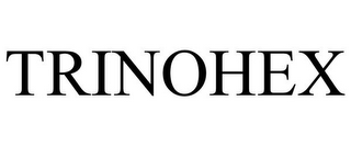 TRINOHEX