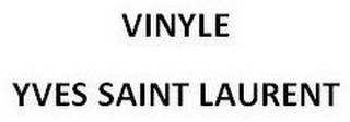 VINYLE YVES SAINT LAURENT