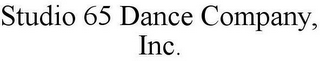 STUDIO 65 DANCE COMPANY, INC.