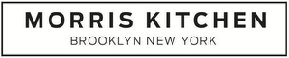 MORRIS KITCHEN BROOKLYN NEW YORK