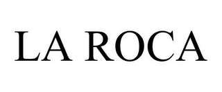 LA ROCA