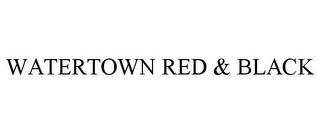 WATERTOWN RED & BLACK