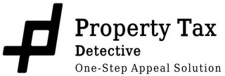 PROPERTY TAX DETECTIVE ONE-STEP APPEAL SOLUTION