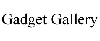 GADGET GALLERY