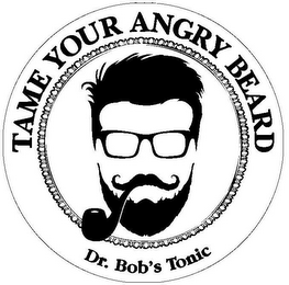 DR. BOB'S TONIC TAME YOUR ANGRY BEARD