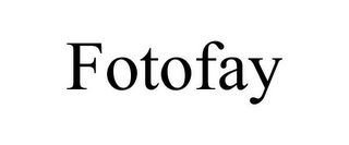 FOTOFAY