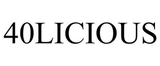 40LICIOUS
