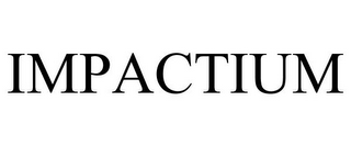 IMPACTIUM