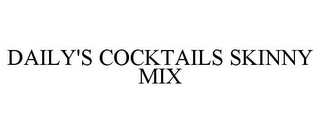 DAILY'S COCKTAILS SKINNY MIX