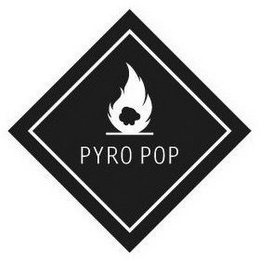 PYRO POP