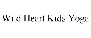 WILD HEART KIDS YOGA