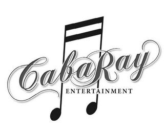 CABARAY ENTERTAINMENT