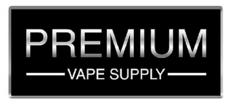 PREMIUM VAPE SUPPLY