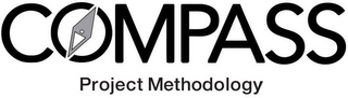 COMPASS PROJECT METHODOLOGY