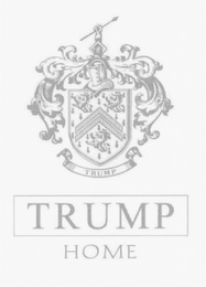 TRUMP HOME