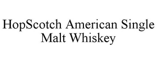 HOPSCOTCH AMERICAN SINGLE MALT WHISKEY