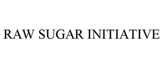 RAW SUGAR INITIATIVE