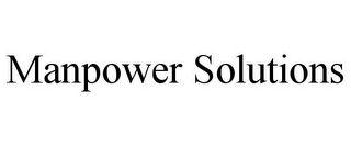 MANPOWER SOLUTIONS