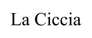 LA CICCIA